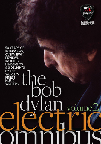 The Bob Dylan Electric Omnibus Volume 2